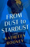 From Dust to Stardust cover