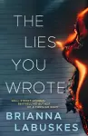 The Lies You Wrote cover