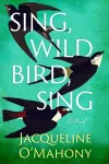Sing, Wild Bird, Sing packaging