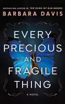 Every Precious and Fragile Thing cover