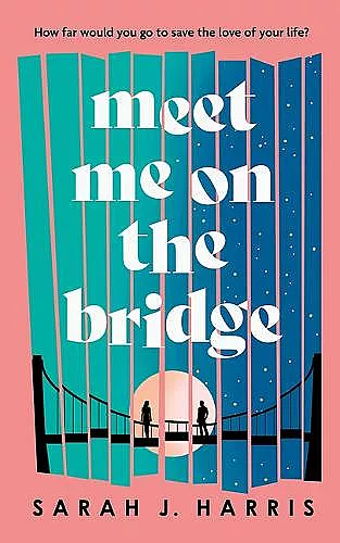 Meet Me On The Bridge cover