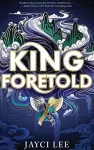 King Foretold cover