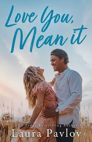 Love You, Mean It cover