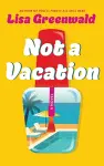 Not a Vacation cover