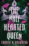 The Half-Hearted Queen cover