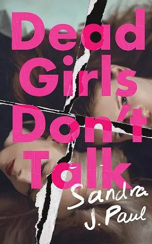 Dead Girls Don't Talk cover