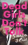 Dead Girls Don't Talk cover