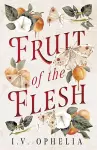 Fruit of the Flesh cover