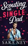 Scouting the Single Dad cover