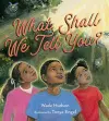 What Shall We Tell You? cover