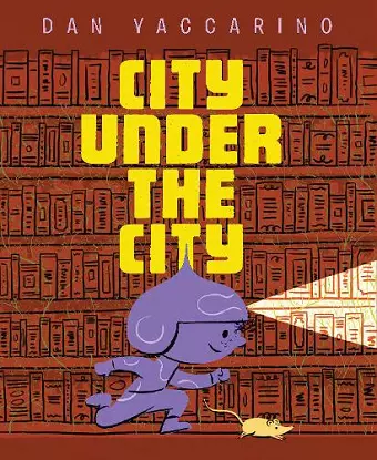 The City Under the City cover