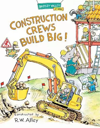 Construction Crews Build Big! cover