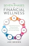 The Seven Phases of Financial Wellness cover