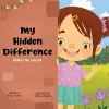 My Hidden Difference Makes Me Special cover