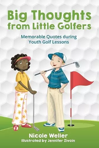 Big Thoughts from Little Golfers cover