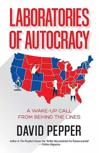 Laboratories of Autocracy cover