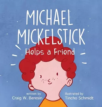 Michael Mickelstick Helps a Friend cover