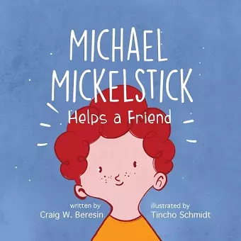 Michael Mickelstick Helps a Friend cover