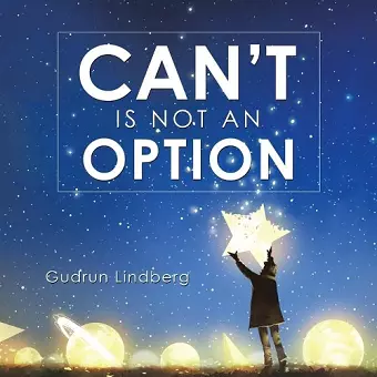 Can't Is Not an Option cover