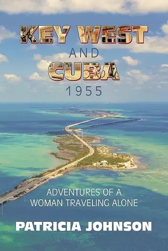 Key West and Cuba 1955 cover