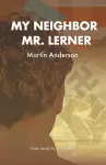 My Neighbor Mr. Lerner cover