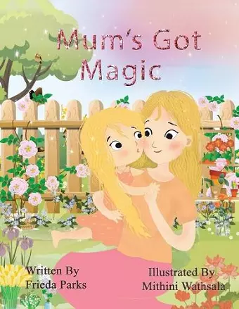 Mum's Got Magic cover