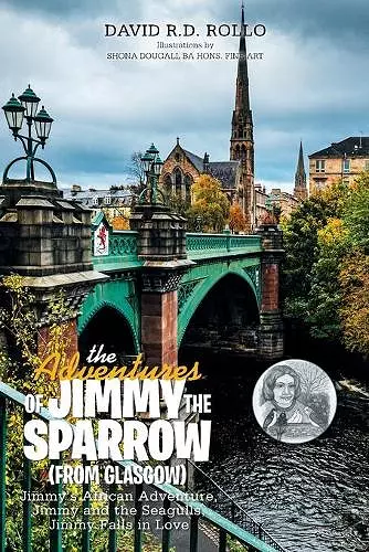 The Adventures of Jimmy the Sparrow (From Glasgow) cover