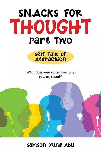 Snacks for Thought Part Two cover