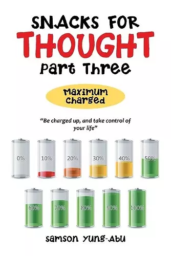 Snacks for Thought Part Three cover