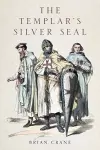 The Templar's Silver Seal cover
