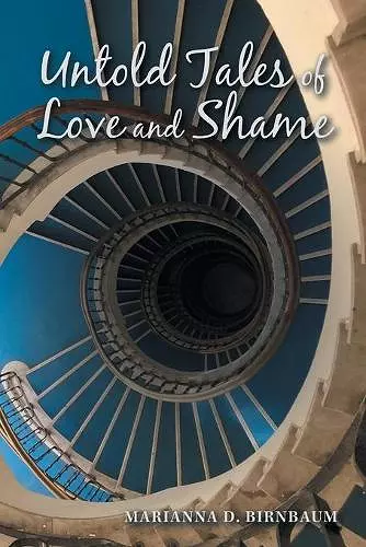 Untold Tales of Love and Shame cover