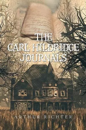 The Carl Hildridge Journals cover