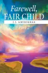 Farewell, Fair Child, Part 2 cover