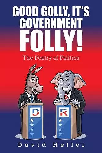 Good Golly, It's Government Folly! cover