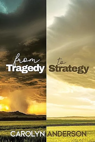 From Tragedy to Strategy cover