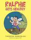 Ralphie Gets Healthy cover