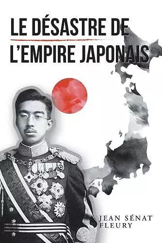 Le Désastre De L'Empire Japonais cover