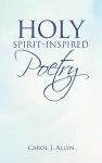 Holy Spirit-Inspired Poetry cover