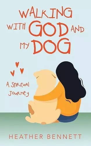 Walking with God and My Dog cover