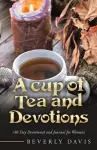 A Cup of Tea and Devotions cover