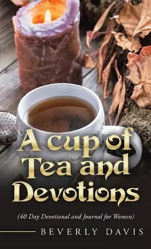 A Cup of Tea and Devotions cover