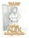 My Name Is Alex the Keeper of the Gate cover