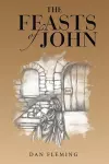 The Feasts of John cover