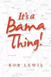 It's a Bama Thing! cover