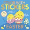 Color With Stickers: Easter cover