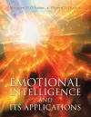 Emotional Intelligence and Its Applications cover