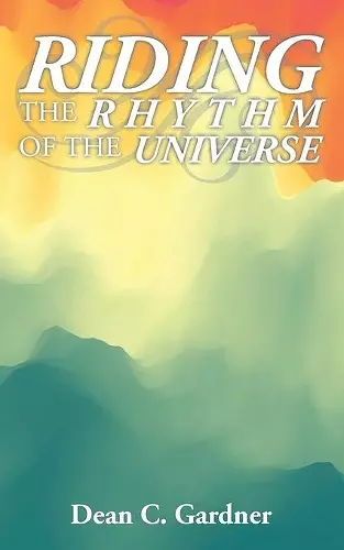 Riding the Rhythm of the Universe cover