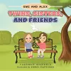Twins, Sisters, and Friends cover