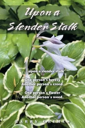 Upon a Slender Stalk cover