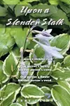 Upon a Slender Stalk cover